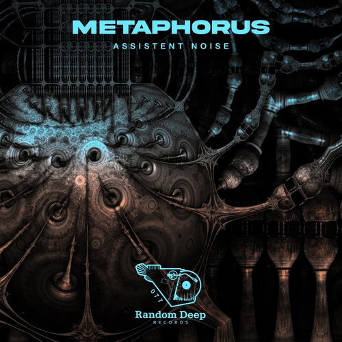 Metaphorus - Assistent Noise [RDTR077]